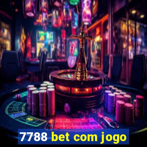 7788 bet com jogo